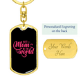 thumbnail image 3 of Best Mom in The World Black Pink  Stainless Steel or 18k Gold Premium Swivel Dog Tag Keychain, 3 of 16