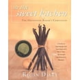 thumbnail image 1 of Pre-Owned In the Sweet Kitchen: The Definitive Baker's Companion (Hardcover) 1579652085 9781579652081, 1 of 1