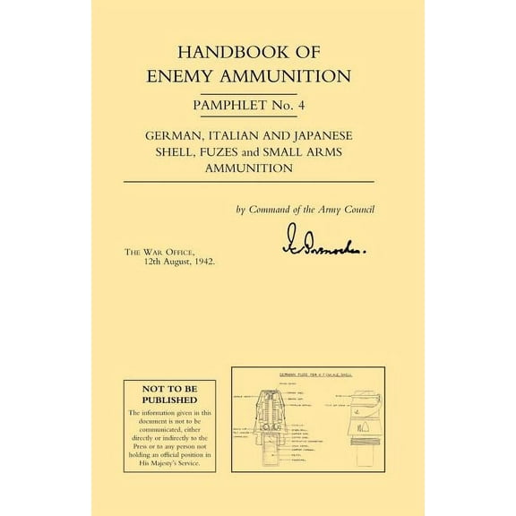 Handbook of Enemy Ammunition Pamphlet Number 4 (Paperback)