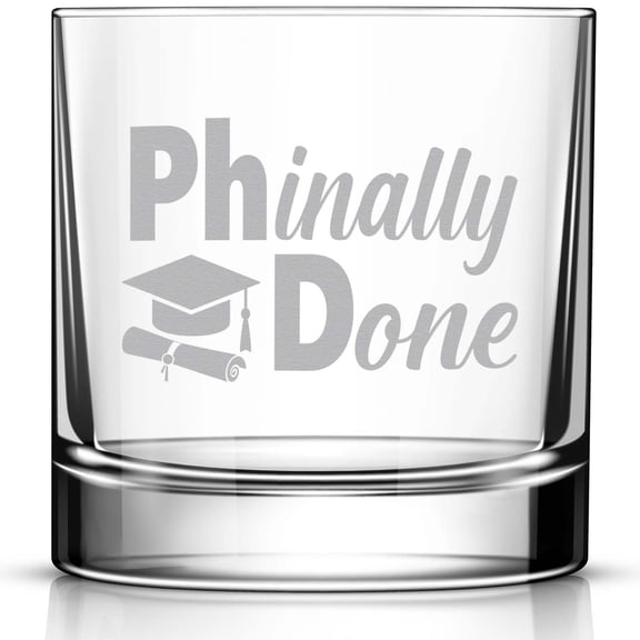 PHianlly Done Engraved Whiskey Glass, Funny PhD Graduation Gift for Him or Her, Unique 11oz Rocks Glass for University Graduation