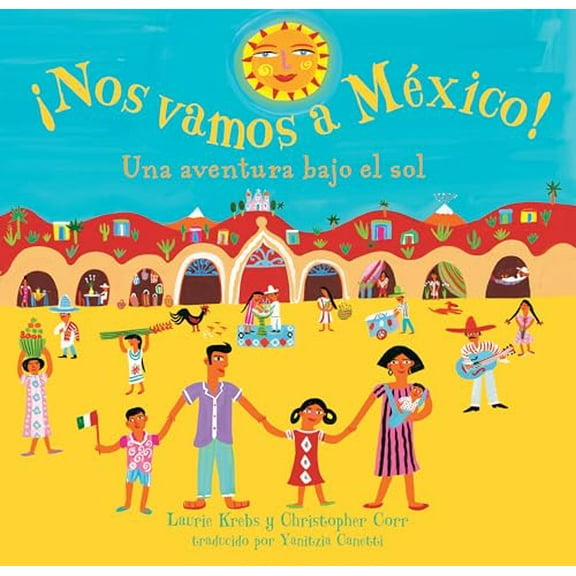 Pre-Owned ¡Nos Vamos a Mexico! (Paperback) 1846860148 9781846860140
