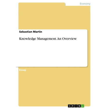 Knowledge Management. An Overview - eBook