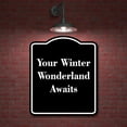 thumbnail image 2 of Your Winter Wonderland Awaits BLACK Aluminium Composite Sign 8.5''x10'', 2 of 9