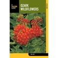 thumbnail image 1 of Pre-Owned Ozark Wildflowers (Wildflower Series) (Paperback) 0762770147 9780762770144, 1 of 1