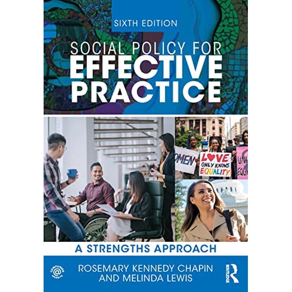 Pre-Owned Social Policy for Effective Practice: A Strengths Approach (New Directions in Social Work), 9781032226385, 1032226382, Paperback, 6 edition