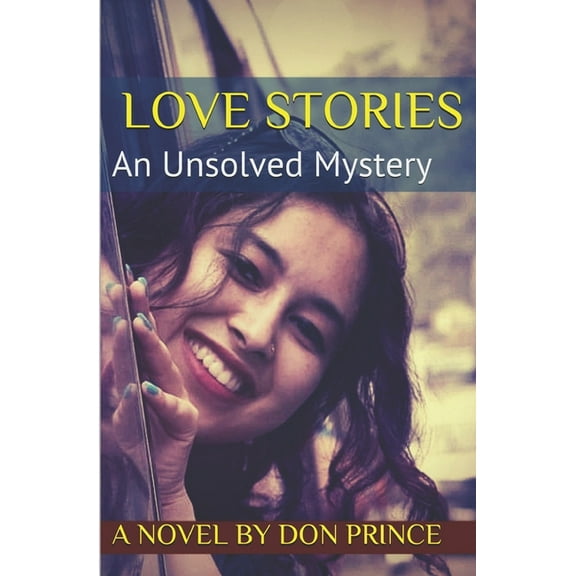Love Stories : An Unsolved Mystery