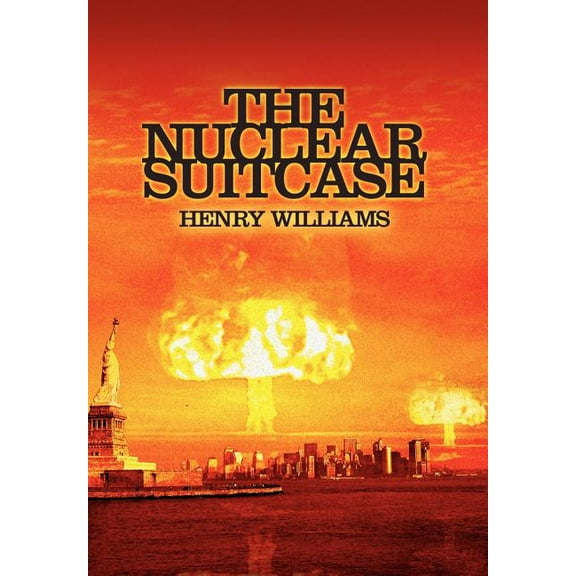 The Nuclear Suitcase (Hardcover)