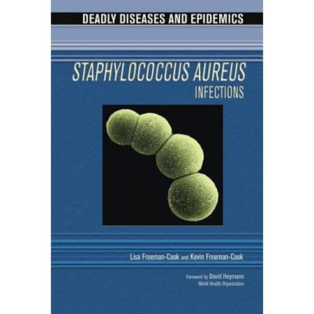 Pre-Owned Staphylococcus Aureus Infections (Library Binding) 0791085082 9780791085080
