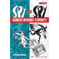 thumbnail image 1 of Pre-Owned Spy vs Spy Danger! Intrigue! Stupidity! (Mad Magazine) (Paperback) 0823050521 9780823050529, 1 of 1