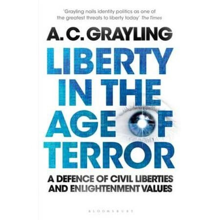 Liberty In The Age Of Terror Ebook Walmart Com