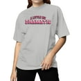 thumbnail image 2 of A Little Bit Dramatic Design Women's T-shirt, 2 of 3