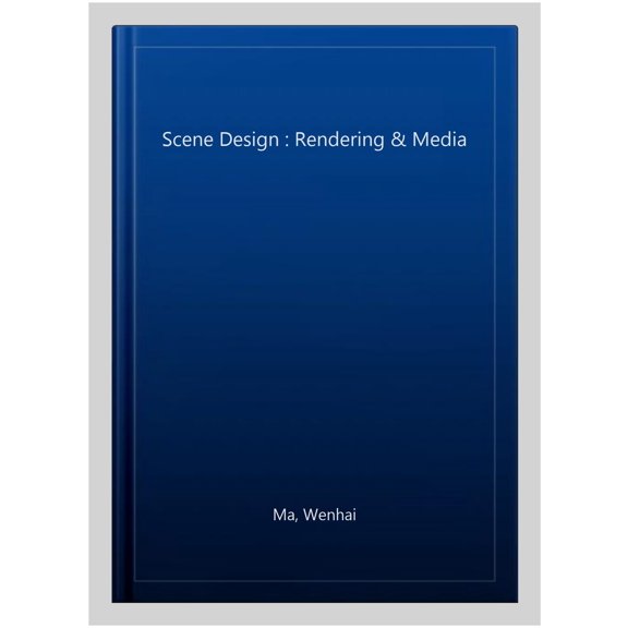 Pre-Owned Scene Design: Rendering and Media (Edition 1) (Paperback)