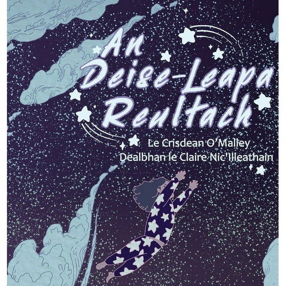 An Deise-Leapa reultach, (Hardcover)