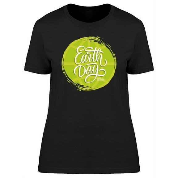 Earth Day Cool Doodle Quote T-Shirt Women -Image by Shutterstock, Female XX-Large