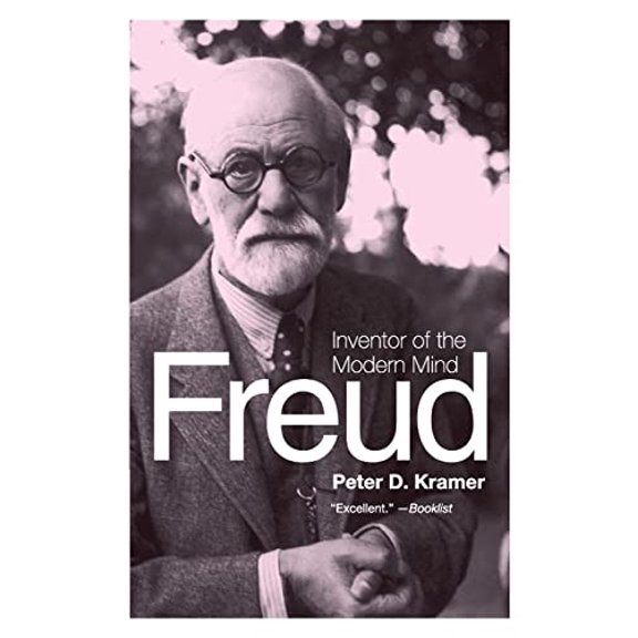 Pre-Owned Freud: Inventor of the Modern Mind (Paperback) 0061768898 9780061768897