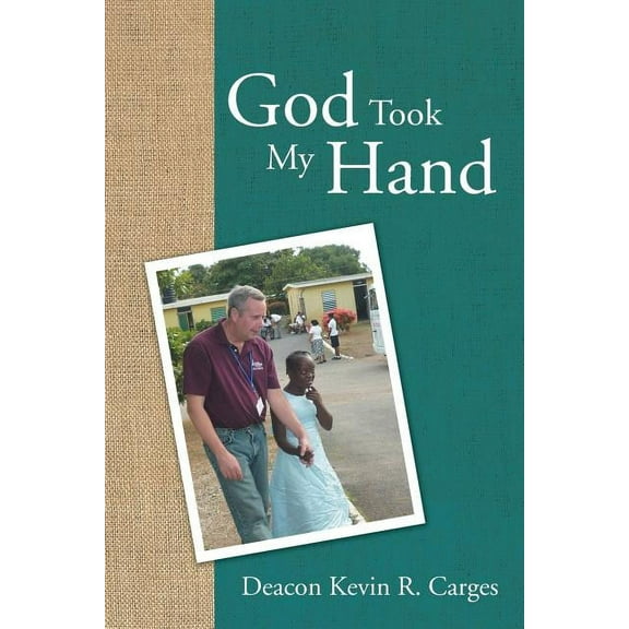 God Took My Hand