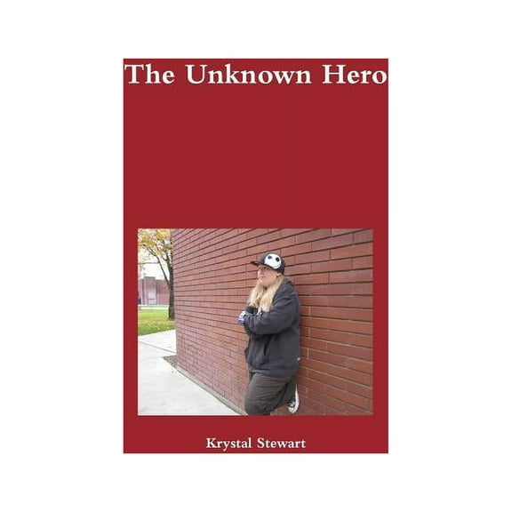 The Unknown Hero, (Paperback)