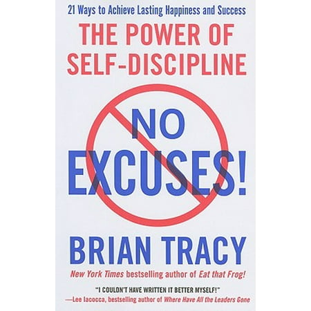 No Excuses The Power Of Self Discipline Walmart Com