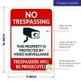 thumbnail image 2 of No Trespassing Property Protected By Video Surveillance Sign, Violators Prosecuted Sign,, 2 of 8