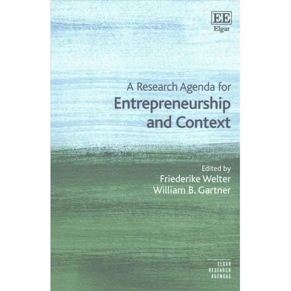 Research Agenda for Entrepreneurship and Context