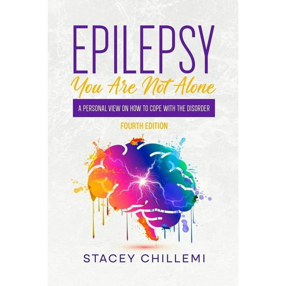 Epilepsy You Are Not Alone: A Personal View on How to Cope with the Disorder, (Paperback)