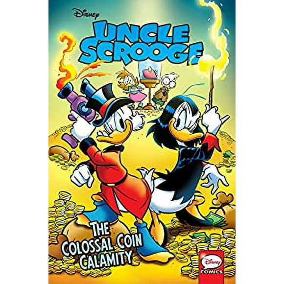 Uncle Scrooge: The Colossal Coin Calamity 9781684055104 Used / Pre-owned