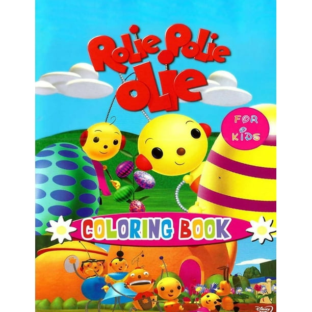 Rolie Polie Olie Coloring Book Great Coloring Book For Kids 60 High Quality Images Paperback Walmart Com