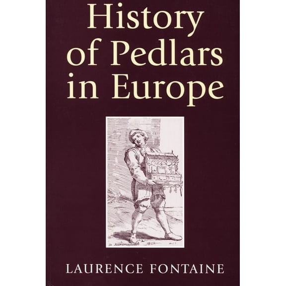 History of Pedlars in Europe, (Paperback)