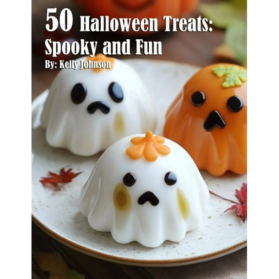 50 Halloween Treats: Spooky and Fun Recipes, (Paperback)