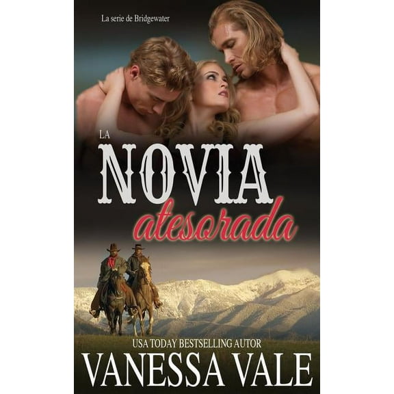La Serie de Bridgewater La novia atesorada, Book 4, (Paperback)