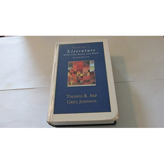 Pre-Owned Perrine's Literature: Structure, Sound and Sense (Eighth Edition) (Hardcover) 0155074946 9780155074941
