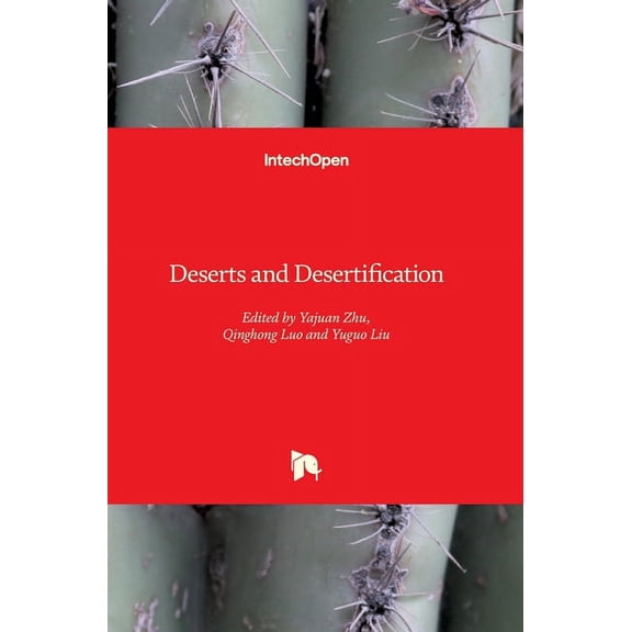 Deserts and Desertification (Hardcover)