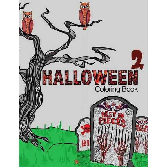Halloween 2 Coloring Book: Adult Coloring Fun, Stress Relief Relaxation and Escape  Color In Fun   Paperback  1912675536 9781912675531 Aryla Publishing