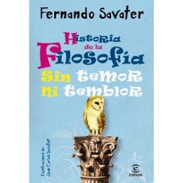 Historia de la filosofía sin temor ni temblor Planetamex 9788467031515