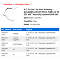 thumbnail image 2 of A/C Suction Line Hose Assembly - Compatible with 2011 Ram 2500 5.7L V8 EZC VIN T Naturally Aspirated OHV GAS, 2 of 2