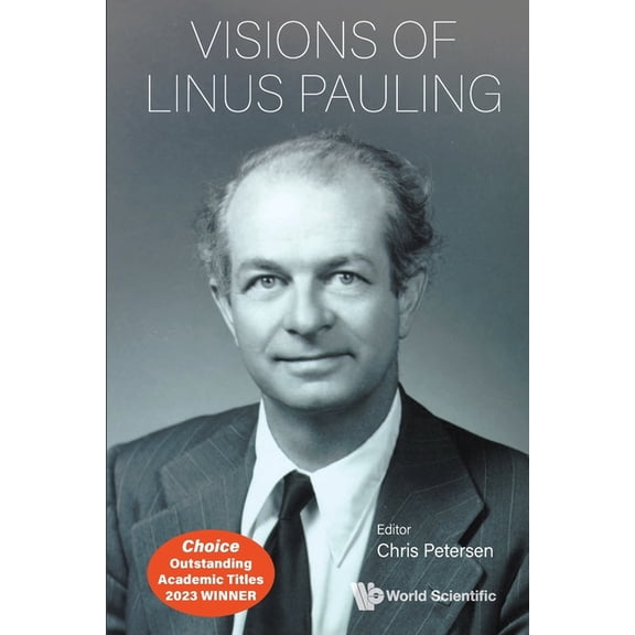 Visions of Linus Pauling, (Paperback)