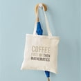 thumbnail image 4 of CafePress - Coffee Then Mathematics Tote Bag - Unisex Canvas Tote Bag, Beige, 1-Piece, 4 of 6