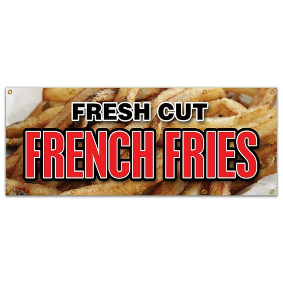 48"x120" FRESH CUT FRENCH FRIES BANNER SIGN frys crispy potato made chips steak