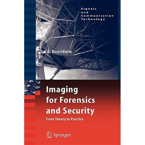 Pre-Owned Signals and Communication Technology Imaging for Forensics and Security: From Theory to Practice, (Hardcover)