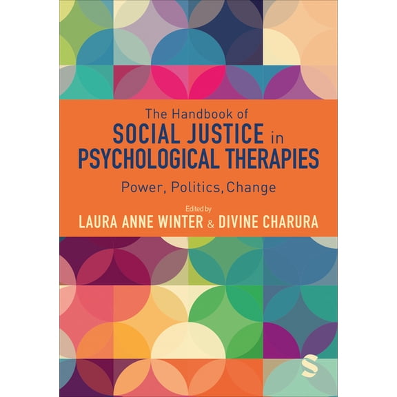 The Handbook of Social Justice in Psychological Therapies, (Hardcover)