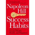 thumbnail image 1 of Libro Success Habits: Proven Principles For Greater Wealth, Health, And Happiness Tapa Blanda, Autor Napoleon Hill, Editorial Pan Macmillan, 1 of 1