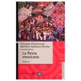 thumbnail image 1 of Fiesta mexicana, La Tomo II EDUCAL 9786077454069, 1 of 2