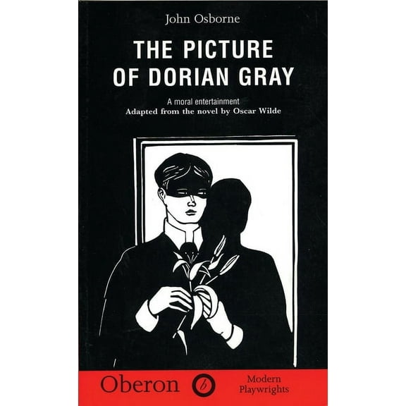 Oberon Modern Plays The Picture of Dorian Gray, (Paperback)