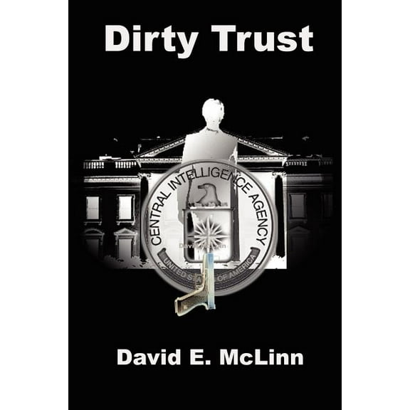 Dirty Trust