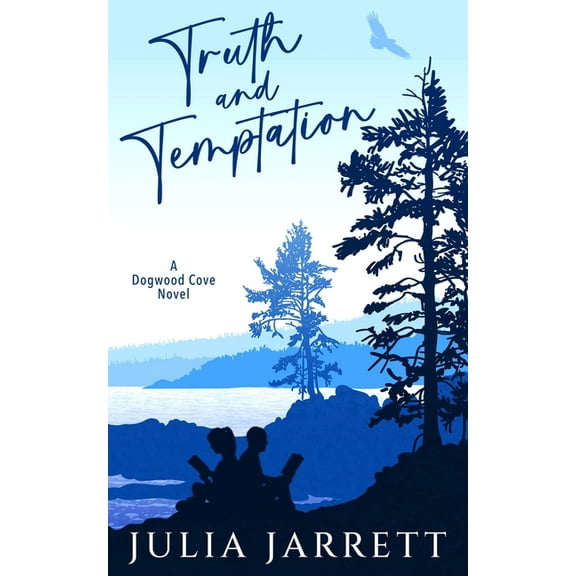 Dogwood Cove Truth and Temptation, Book 4, (Paperback)