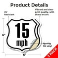 thumbnail image 2 of 15 MPH Miles Per Hour (2 Pack) 6 inch X 6 inch Shield Shaped Heavy Duty 3.2 mil Vinyl Decals Weather Resistant Made in the USA, 2 of 5