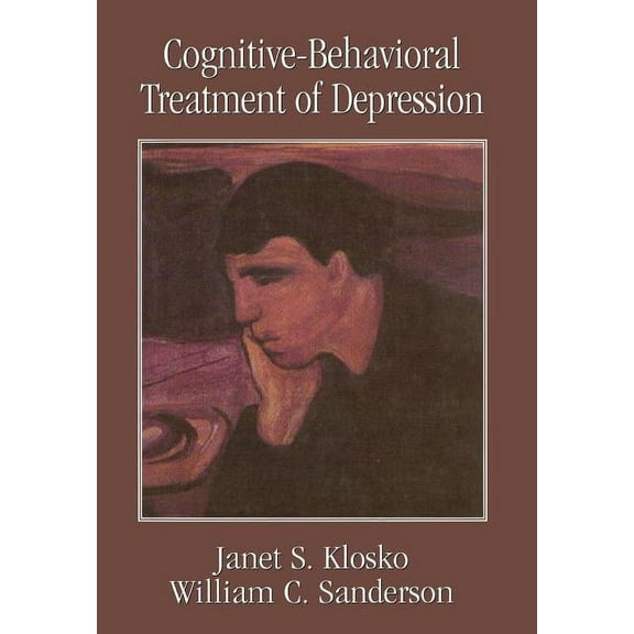 Clinical Application of Evidence-Based P Cognitive-Behavioral Treatment of Depression, (Hardcover)
