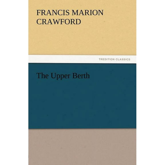 The Upper Berth (Paperback)