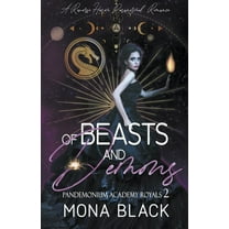 Pandemonium Academy Royals Of Beasts and Demons: a Reverse Harem Paranormal Romance, Book 2, (Paperback)