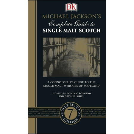 Michael Jackson's Complete Guide to Single Malt Scotch -